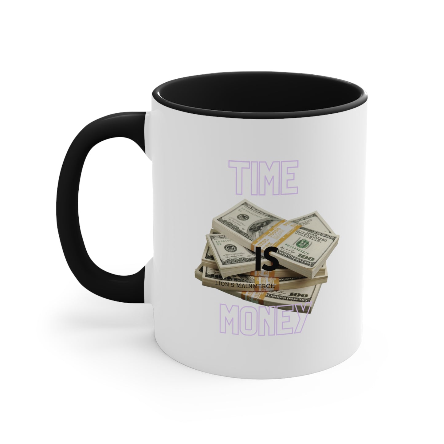 Time is Money Coffee Mug, 11oz