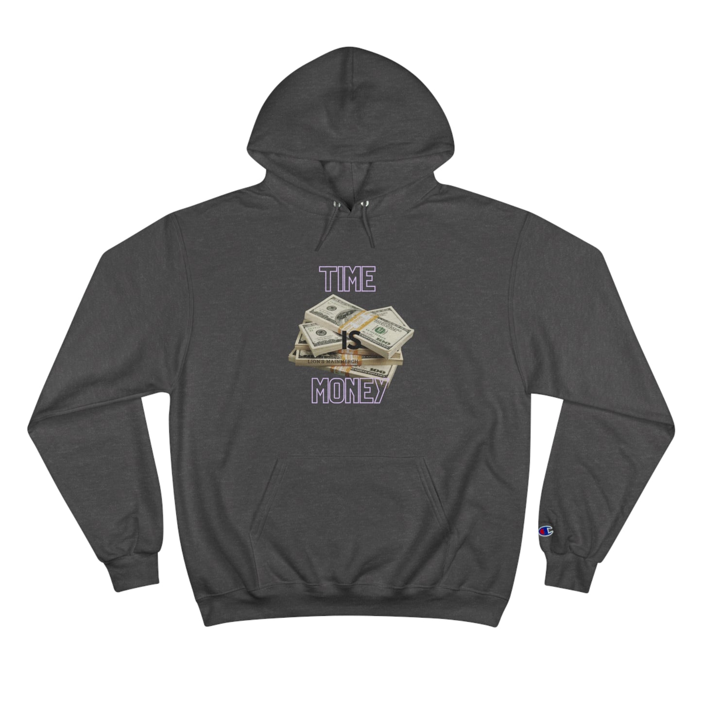 Time Is Money Champion Hoodie