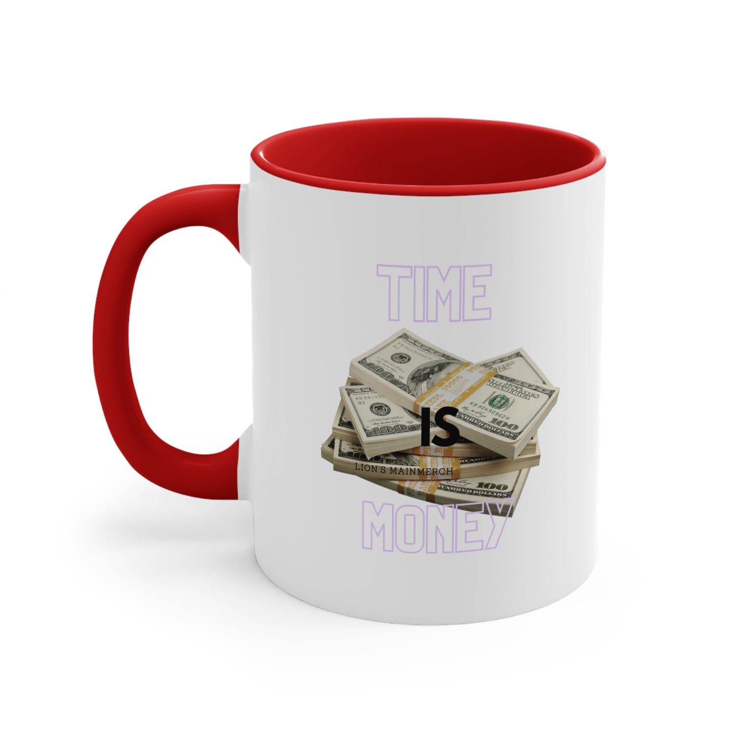 Time is Money Coffee Mug, 11oz