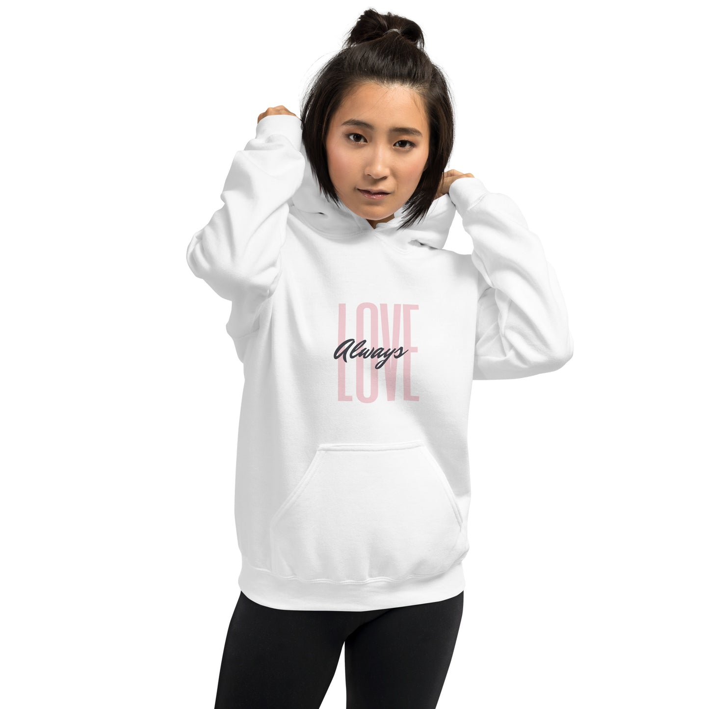 Love Always Hoodie